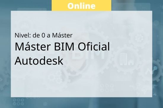 Máster Superior BIM Manager Online